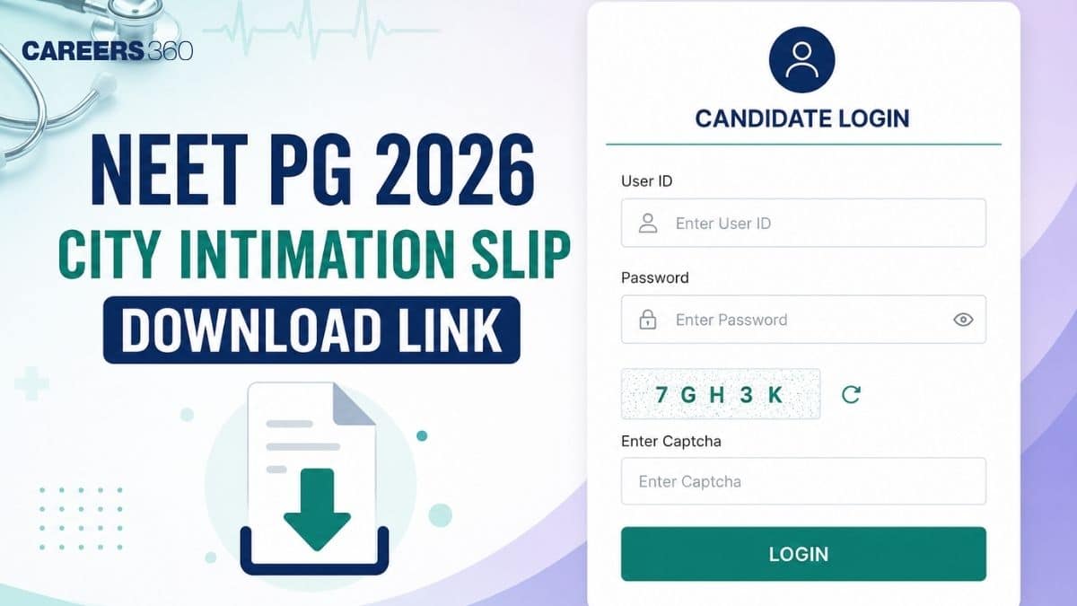 NEET PG 2026 City Intimation Slip Download Link OUT Today: Direct Link at nbe.edu.in